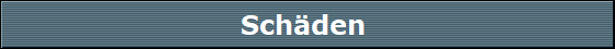 Schäden 